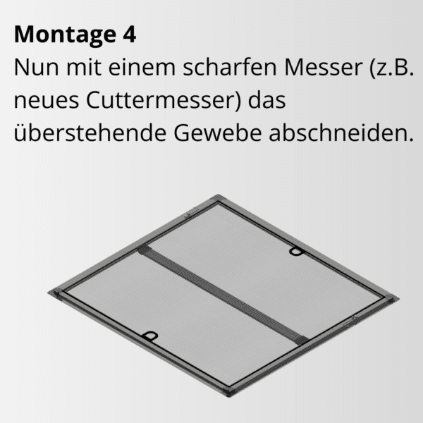 Cadre fixe à moustiquaire, Point de montage 4, Découpe de la moustiquaire, Instructions, Montage